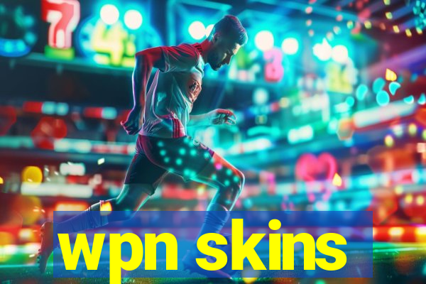 wpn skins